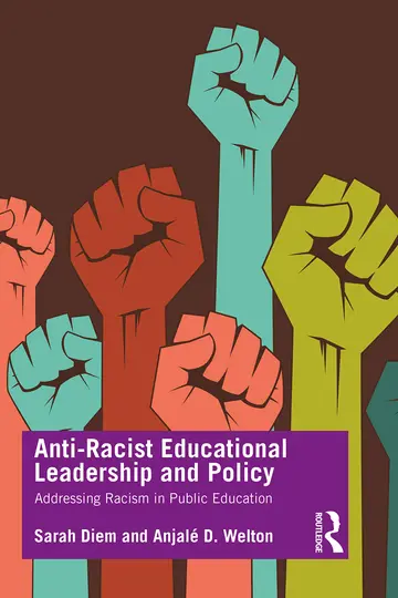 Cover of Anti-Racist Educational Leadership and Policy