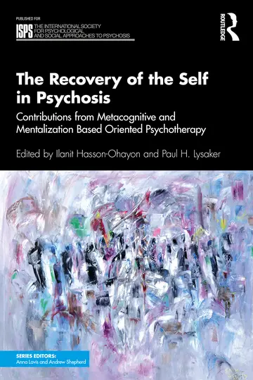 Cover of The Recovery of the Self in Psychosis