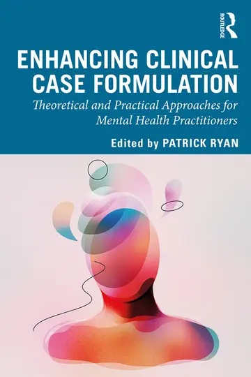 Cover of Enhancing Clinical Case Formulation