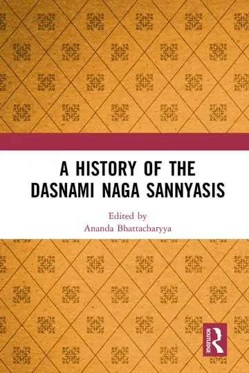 Cover of A History of the Dasnami Naga Sannyasis
