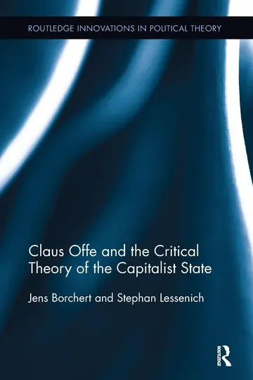 Cover of Claus Offe and the Critical Theory of the Capitalist State