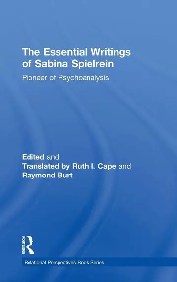 Cover of The Essential Writings of Sabina Spielrein