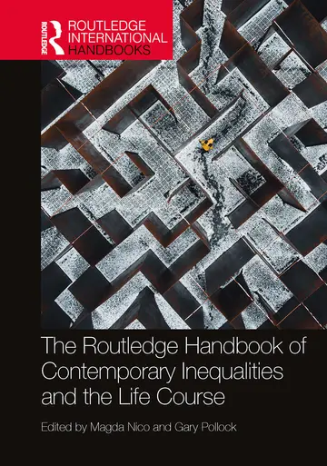 Cover of The Routledge Handbook of Contemporary Inequalities and the Life Course