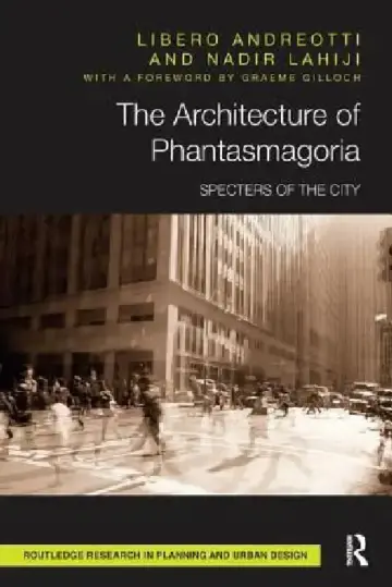 Cover of The Architecture of Phantasmagoria