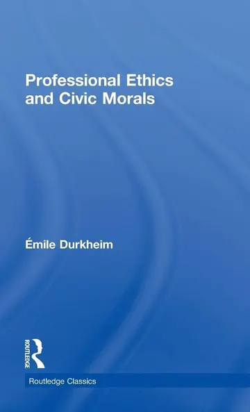 Cover of Professional Ethics and Civic Morals