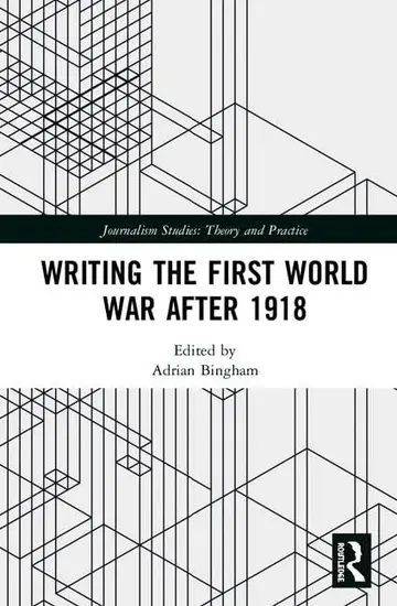 Cover of Writing the First World War after 1918