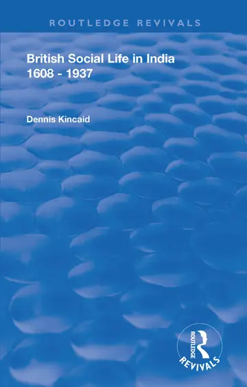 Cover of British Social Life in India 1608 - 1937