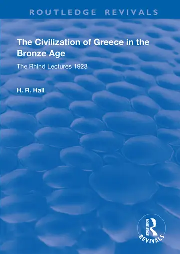 Cover of The Civilization of Greece in the Bronze Age (1928)