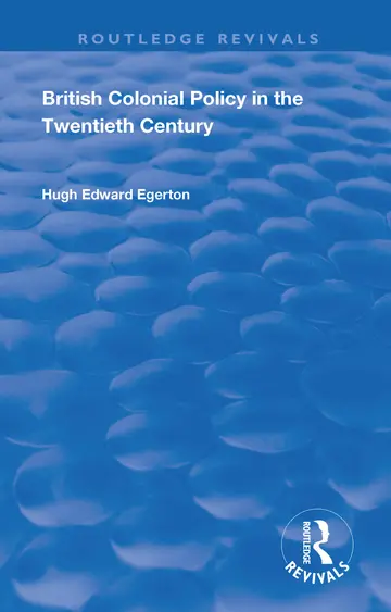 Cover of British Colonial Policy in the Twentieth Century