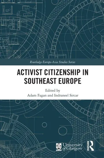 Cover of Activist Citizenship in Southeast Europe