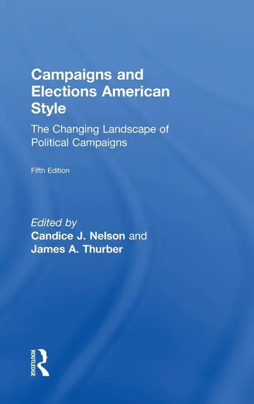 Cover of Campaigns and Elections American Style