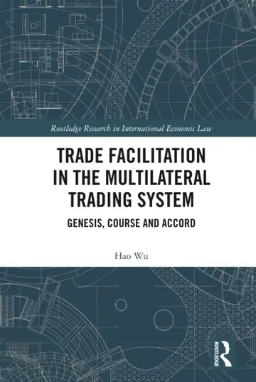 Cover of Trade Facilitation in the Multilateral Trading System