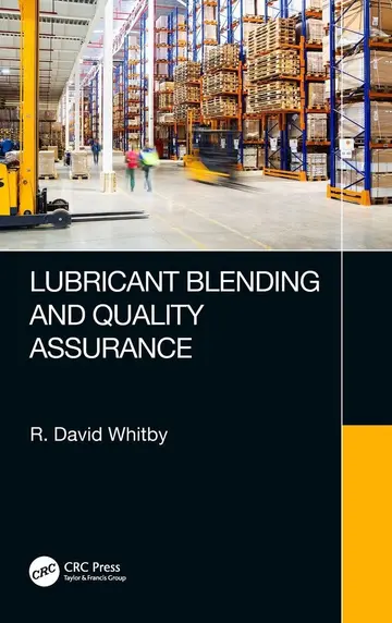 Cover of Lubricant Blending and Quality Assurance