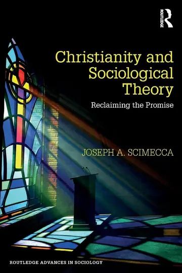 Cover of Christianity and Sociological Theory