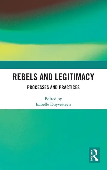 Cover of Rebels and Legitimacy