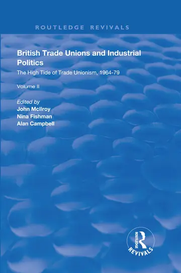 Cover of British Trade Unions and Industrial Politics