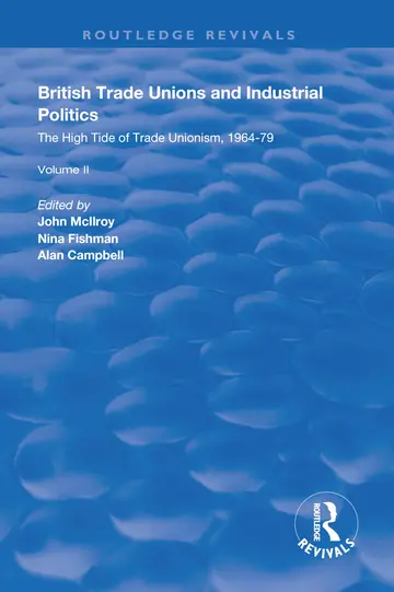 Cover of British Trade Unions and Industrial Politics