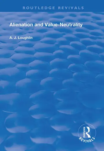 Cover of Alienation and Value-Neutrality