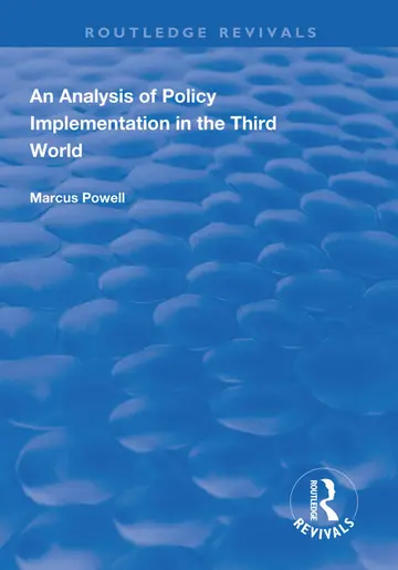 Cover of An Analysis of Policy Implementation in the Third World