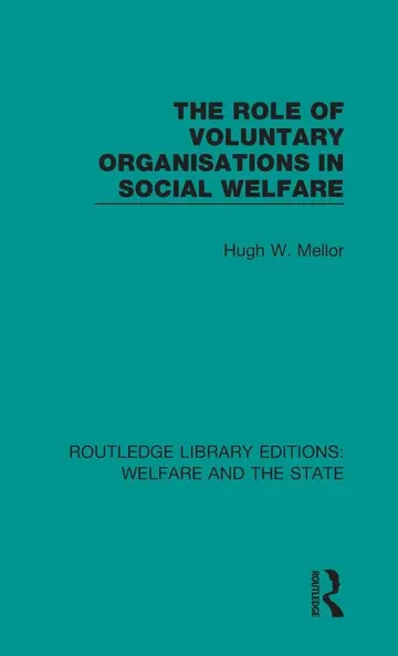 Cover of The Role of Voluntary Organisations in Social Welfare