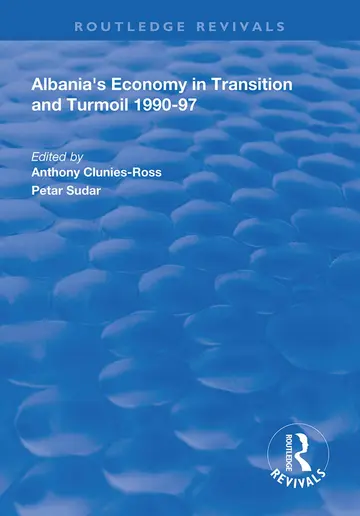 Cover of Albania's Economy in Transition and Turmoil 1990-97