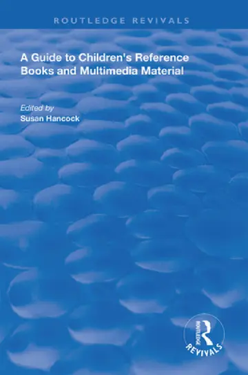 Cover of A Guide to Children's Reference Books and Multimedia Material