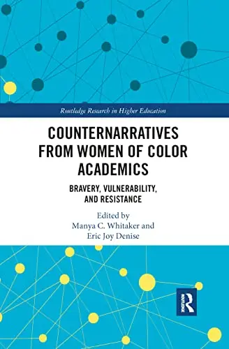 Cover of Counternarratives from Women of Color Academics