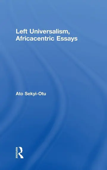 Cover of Left Universalism, Africacentric Essays