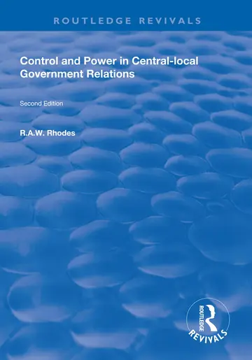 Cover of Control and Power in Central-local Government Relations