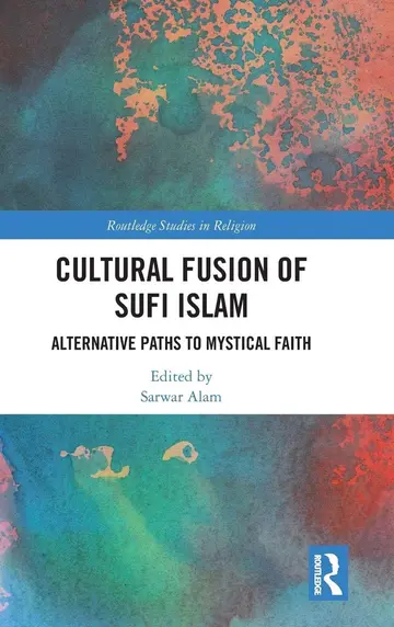 Cover of Cultural Fusion of Sufi Islam