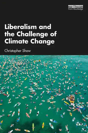 Cover of Liberalism and the Challenge of Climate Change