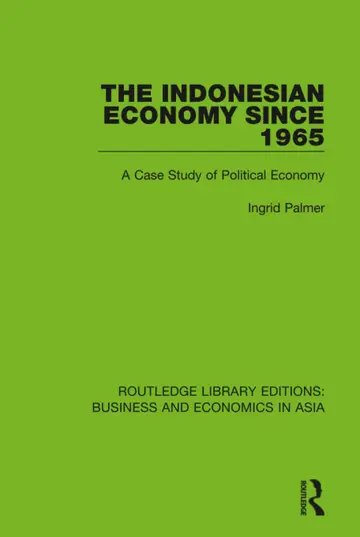 Cover of The Indonesian Economy Since 1965