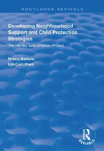 Cover of Developing Neighbourhood Support and Child Protection Strategies