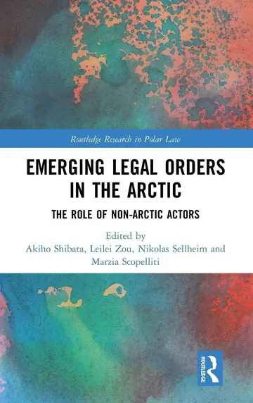 Cover of Emerging Legal Orders in the Arctic