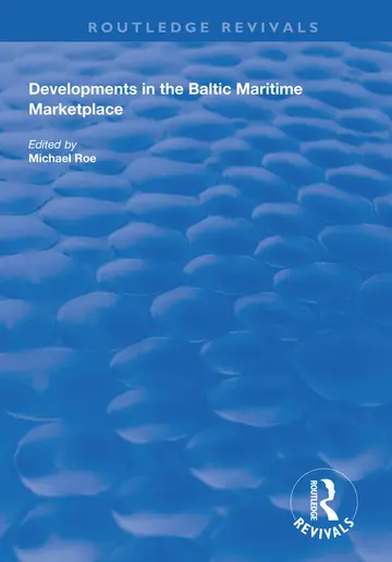 Cover of Developments in the Baltic Maritime Marketplace