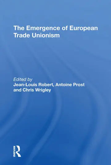 Cover of The Emergence of European Trade Unionism