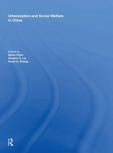 Cover of Urbanization and Social Welfare in China