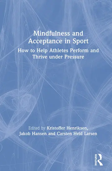 Cover of Mindfulness and Acceptance in Sport