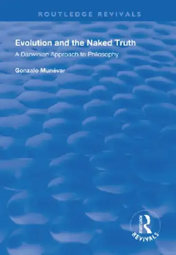 Cover of Evolution and the Naked Truth