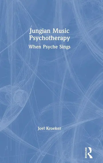 Cover of Jungian Music Psychotherapy