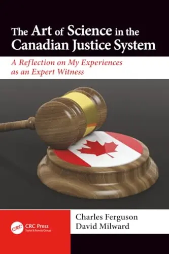 Cover of The Art of Science in the Canadian Justice System