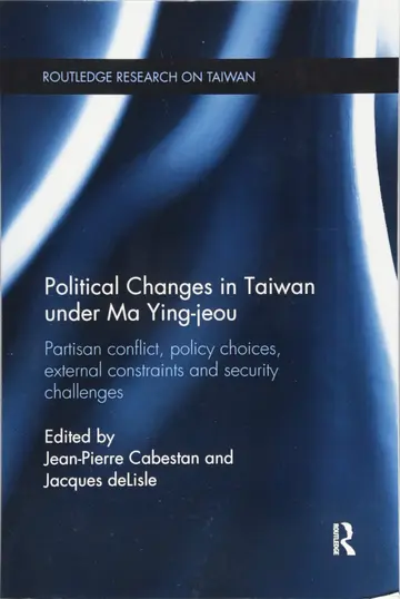Cover of Political Changes in Taiwan Under Ma Ying-jeou