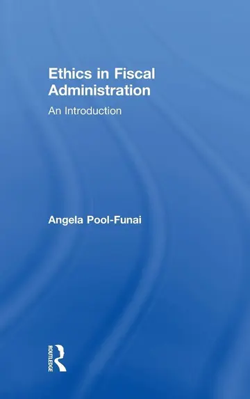 Cover of Ethics in Fiscal Administration