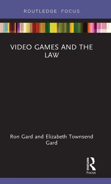 Cover of Video Games and the Law