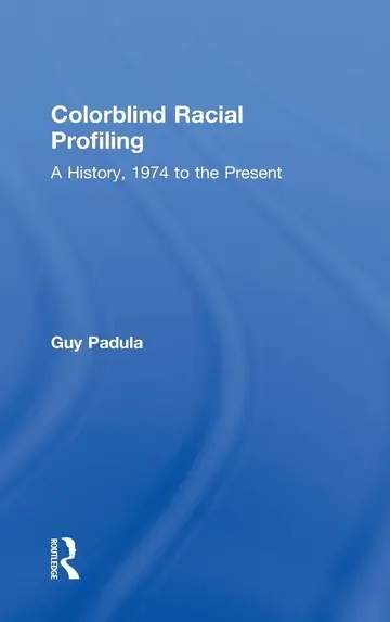 Cover of Colorblind Racial Profiling