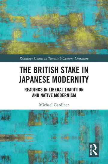 Cover of The British Stake in Japanese Modernity