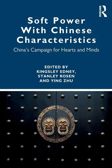 Cover of Soft Power with Chinese Characteristics