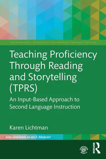 Cover of Teaching Proficiency Through Reading and Storytelling (TPRS)
