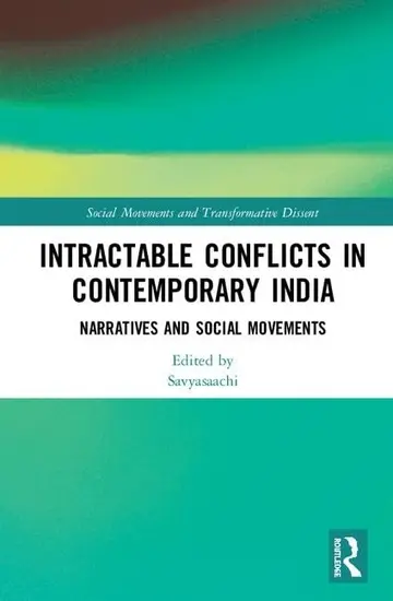 Cover of Intractable Conflicts in Contemporary India