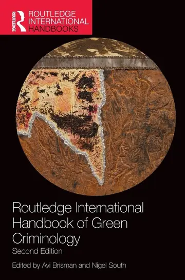 Cover of Routledge International Handbook of Green Criminology